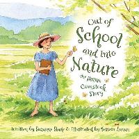 Book Cover for Out of School and Into Nature by Suzanne Slade