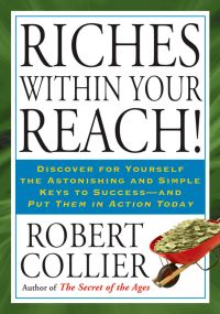 Book Cover for Riches Within Your Reach! by Robert Collier
