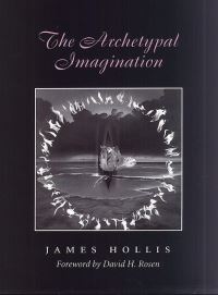 Book Cover for The Archetypal Imagination by James Hollis
