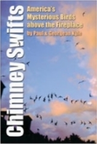Book Cover for Chimney Swifts by Paul D Kyle, Georgean Z Kyle