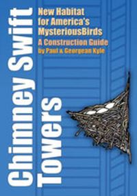 Book Cover for Chimney Swift Towers by Paul D Kyle, Georgean Z Kyle