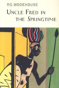 Book Cover for Uncle Fred in the Springtime by P G Wodehouse