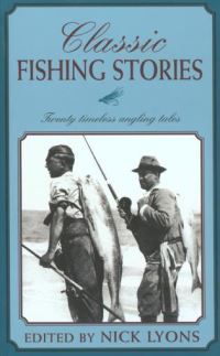 Book Cover for Classic Fishing Stories by Nick Lyons