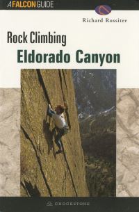 Book Cover for Rock Climbing Eldorado Canyon by Richard Rossiter