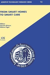 Book Cover for From Smart Homes to Smart Care by International Conference on Smart Homes and Health Telematics, Sylvain Giroux, Hélène Pigot