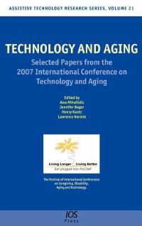 Book Cover for Technology and Aging by International Conference on Technology and Aging, Alex Mihailidis