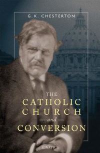 Book Cover for The Catholic Church and Conversion by G K Chesterton