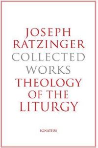 Book Cover for Theology of the Liturgy by Benedict