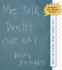 Book Cover for Me Talk Pretty One Day by David Sedaris