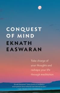 Book Cover for Conquest of Mind by Easwaran Eknath