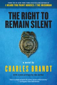 Book Cover for The Right to Remain Silent by Charles Brandt