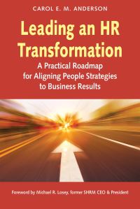 Book Cover for Leading an HR Transformation by Carol Anderson