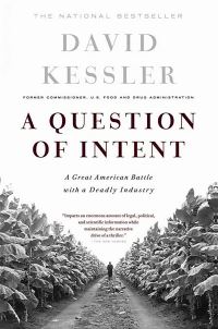 Book Cover for A Question of Intent by David A Kessler