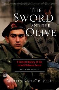 Book Cover for The Sword And The Olive by Martin Van Creveld