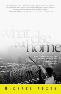 Book Cover for What Else but Home by Michael Rosen