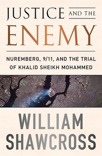 Book Cover for Justice and the Enemy by William Shawcross
