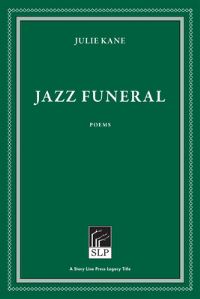 Book Cover for Jazz Funeral by Julie Kane