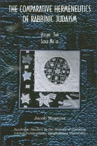 Book Cover for Comparative Hermeneutics of Rabbinic Judaism, The, Volume Two by Jacob Neusner