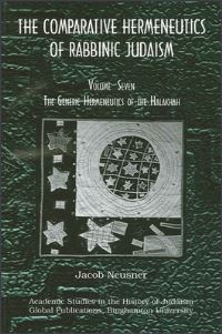 Book Cover for Comparative Hermeneutics of Rabbinic Judaism, The, Volume Seven by Jacob Neusner
