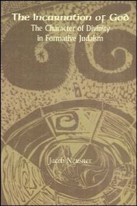 Book Cover for The Incarnation of God by Jacob Neusner