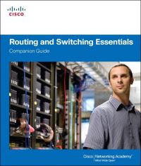Book Cover for Routing and Switching Essentials. Companion Guide by Cisco Networking Academy Program