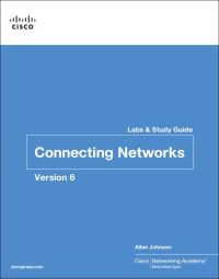 Book Cover for Connecting Networks V6. Labs & Study Guide by Allan Johnson, Cisco Networking Academy Program