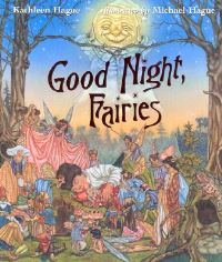 Book Cover for Good Night, Fairies by Kathleen Hague, Michael Hague