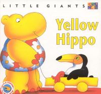 Book Cover for Yellow Hippo by Alan Rogers