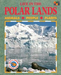Book Cover for Life in the Polar Lands by TwoCan Editors