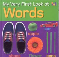 Book Cover for My Very First Look at Words by Christiane Gunzi