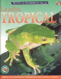 Book Cover for La Selva Tropical by Lucy Baker