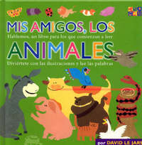 Book Cover for MIS Amigos, Los Animales by Lucy Baker