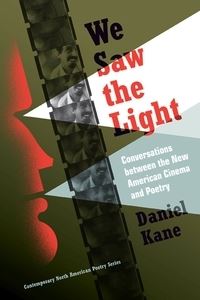 Book Cover for We Saw the Light by Daniel Kane