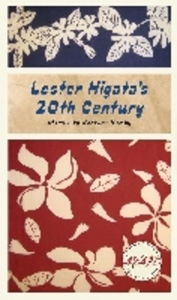 Book Cover for Lester Higata's 20th Century by Barbara Hamby
