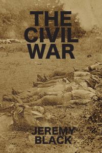 Book Cover for The Civil War by Jeremy Black