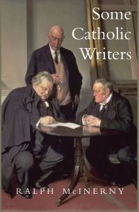 Book Cover for Some Catholic Writers by Ralph McInerny