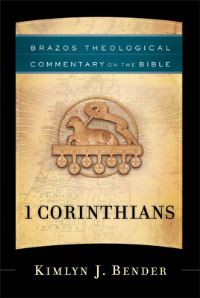 Book Cover for 1 Corinthians by Kimlyn J Bender