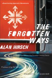 Book Cover for The Forgotten Ways by Alan Hirsch