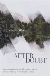 Book Cover for After Doubt by A J Swoboda