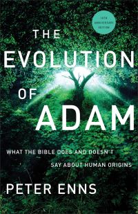 Book Cover for The Evolution of Adam by Peter Enns