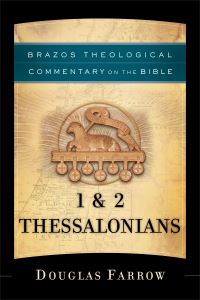 Book Cover for 1 & 2 Thessalonians by Douglas Farrow