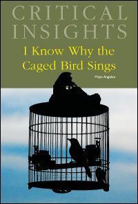 Book Cover for I Know Why the Caged Bird Sings, by Maya Angelou by Mildred R Mickle