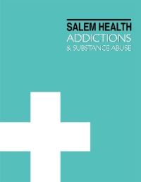 Book Cover for Addictions & Substance Abuse by Robin Kamienny Montvilo