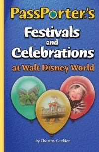 Book Cover for PassPorter's Festivals and Celebrations at Walt Disney World by Thomas Cackler
