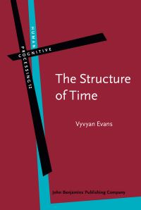 Book Cover for The Structure of Time by Vyvyan Evans