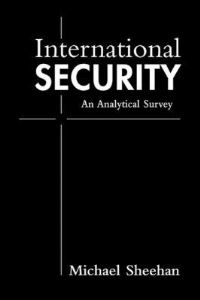 Book Cover for International Security by Michael Sheehan
