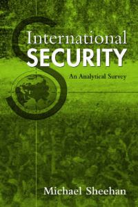 Book Cover for International Security by Michael Sheehan