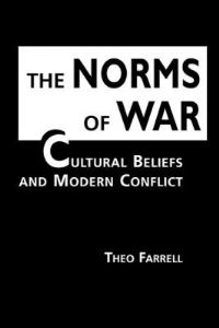 Book Cover for The Norms of War by Theo Farrell