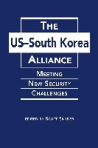 Book Cover for The US-South Korea Alliance by Scott Snyder