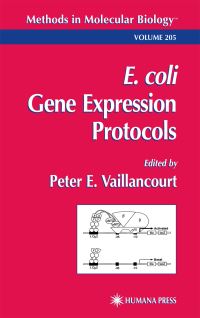 Book Cover for E. Coli Gene Expression Protocols by Peter E Vaillancourt